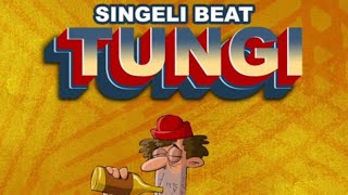 Tungi - Singeli Beat- Produced BY Man Chido - 0682657202