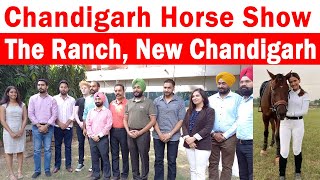 Chandigarh Horse Show held at The Ranch, New Chandigarh | 1st to 7th November 2022 | 22G TV