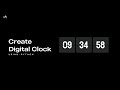 How To Create A Digital Clock Using Python | With Source Code