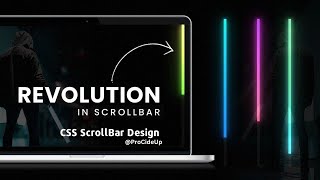 Create custom scrollbars using CSS #ProCodeUp