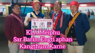 KLA,Meiphu Sar Barim Engti aphan kangthum karne/Welcoming to KLA, president SirBarim Engti/SirRohon/