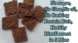 Instant Healthy/Sugar-Free Sweets/Mithai/Snacks for Diwali/No Oil/ghee/Diwali Sweets for kids