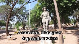 The Best Walking Around Asuncion, Paraguay with DJI OSMO - Sept 2016