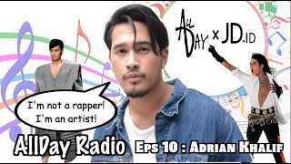 Adrian Khalif antara fashion dan musik | AllDay Radio