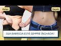 Como desinchar a barriga rápido