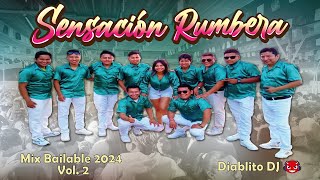 MIX ORQUESTA SENSACION RUMBERA VOL#2 / SOLO EXITOS / DIABLITO DJ