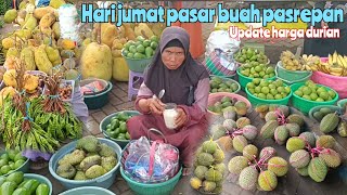 HARI JUMAT UPDATE HARGA NANGKA DURIAN ALPUKAT DAN PETTE DI PASAR BUAH PASREPAN KAB PASURUAN