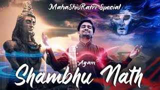 Agam - Shambhu Nath | Mukesh Pardeshi | MahaShivRatri 2022 | Shiv Bhajan | Mahadev | Mahakal | Isha