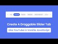 Draggable Slider Tabs Like YouTube in HTML CSS & JavaScript | Slider Tabs in JavaScript
