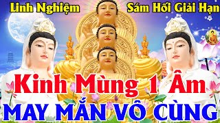 Mùng 1,2,3 Âm Tụng Kinh Cầu An Phật Linh Ứng Phù Hộ Cầu Gì Được Đó Hết Nghèo Khổ Tài Lộc Dồi Dào