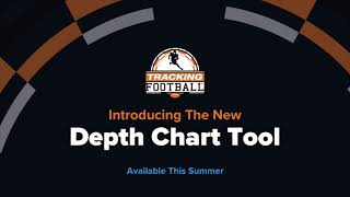 The New Tracking Football Depth Chart Tool
