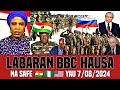 BBC Hausa Labaran Duniya Na Safe Yau  7/08/2024 #bbc