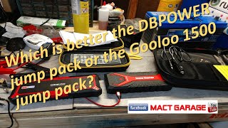 Which is better the DBPOWER jump pack or the Gooloo 1500 jump pack?