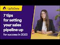 Setting your sales pipeline up for success in 2023