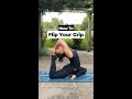 How to Flip Your Grip for King Pigeon Pose