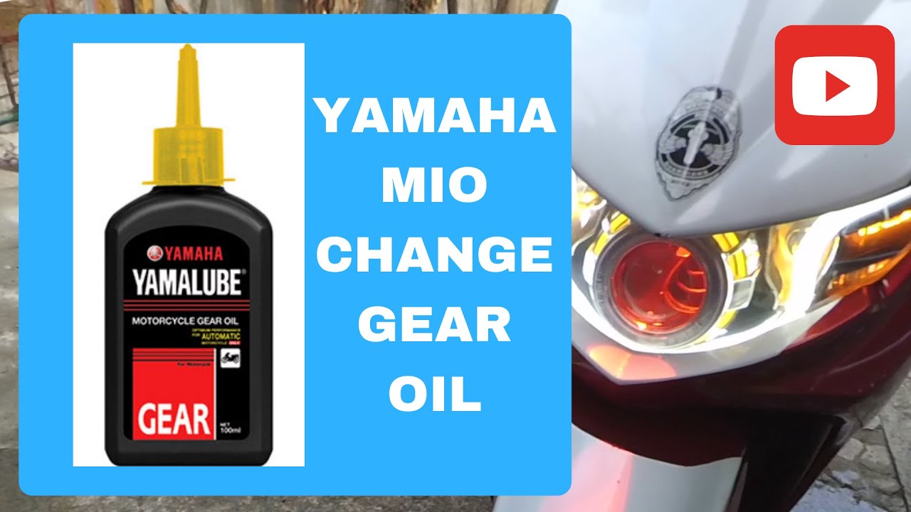 Yamaha Mio | Paano Magpalit Ng Gear Oil (Tagalog) - YouTube