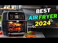 Best Air Fryers 2024 | The 5 Best Air Fryers of 2024