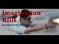 Imagination Kills