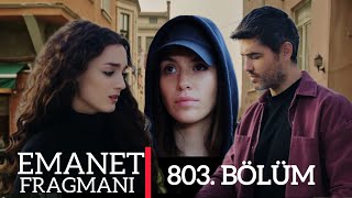 EMANET 803 BÖLÜM FRAGMANI