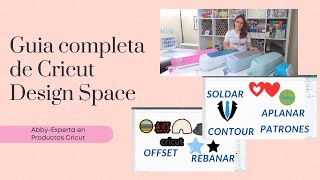 Cricut Design Space-Guia completa en espanol