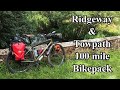 Wiltshire Man Bike packing & Wild Camping 100 miles along Ridgeway and Towpath