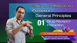 General Principles of Pharmacology (Ar) - 01 - Drug receptors and binding