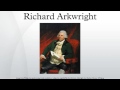 Richard Arkwright