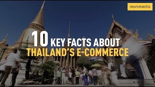 Key Facts About E-Commerce in Thailand