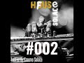 House of Solace show #002, Deep and soulful House and melodic podcast