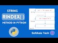 (MM) Python String rindex() Method: A Comprehensive Guide with Examples