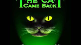 The Cat Came Back - Scott Bruffey