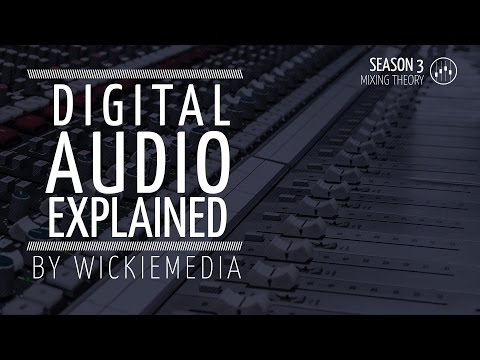 Digital Audio Explained - Samplerate and Bitdepth Digital Audio Explained - Samplerate and Bitdepth