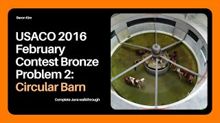 USACO Circular Barn Walkthrough | Java