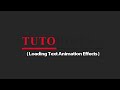 Loading Text Animation Effects | Html CSS Tutorial | Tutorials Design
