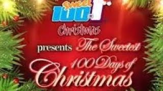 Aircheck // Launch of Sweet 100.1 Sweetest 100 Days of Christmas Programming 2024 (Christmas Music)