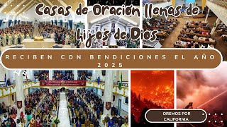 GRANDES Bendiciones para la Iglesia este inicio de año / oremos por el Estado de California