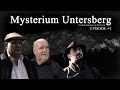 MYSTERIUM UNTERSBERG - Doku-Reportage (ganze Folge)