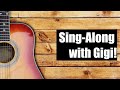 Sing-Along with Gigi #27