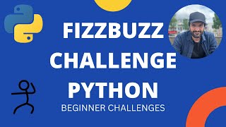 Solving FizzBuzz Challenge in Python | Beginner Python | Thonny IDE