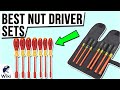 10 Best Nut Driver Sets 2021