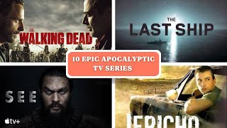 10 Epic Apocalyptic TV Series You Need to Watch Before It's Too Late!
