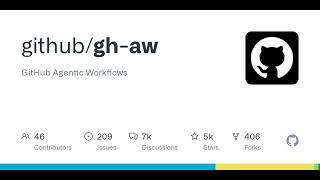 GitHub - github/gh-aw: GitHub Agentic Workflows