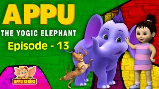 Episode 13: The Invincible Hero (Appu - The Yogic Elephant)