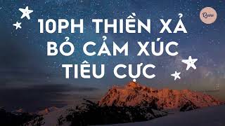 THIỀN XẢ BỎ CẢM XÚC TIÊU CỰC - Thiền cho người mới bắt đầu // Quins Town