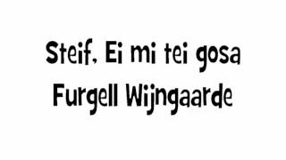 Steif, ei mi tei gosa - Furgell Wijngaarde (2015)