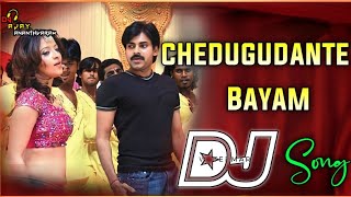 Chedugudante Bayam Dj Song|| old item Dj Songs @djajayananthvaram