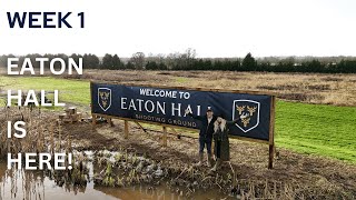 Vlog #1 - Welcome to Eaton Hall!