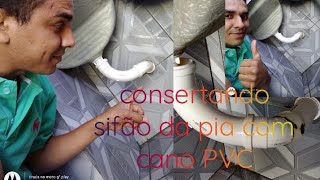 como substituir sifão da pia por cano PVC