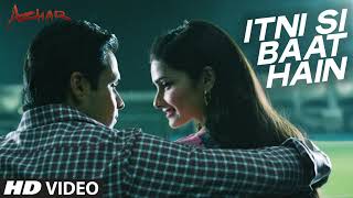 Itni Si Baat Hain Video Song | AZHAR | Emraan Hashmi, Prachi Desai | Arijit Singh, Pritam | T-Series