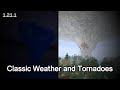 Minecraft 1.21.1 - Classic Weather and Tornadoes